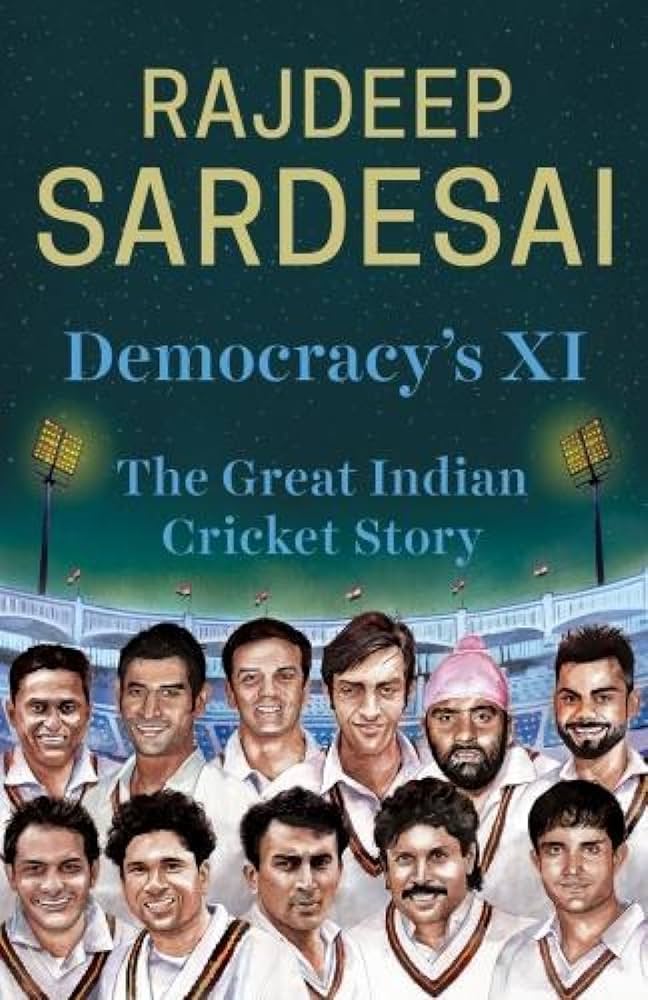 HISTORY Democracy's XI - The Great Indian Cricket Story