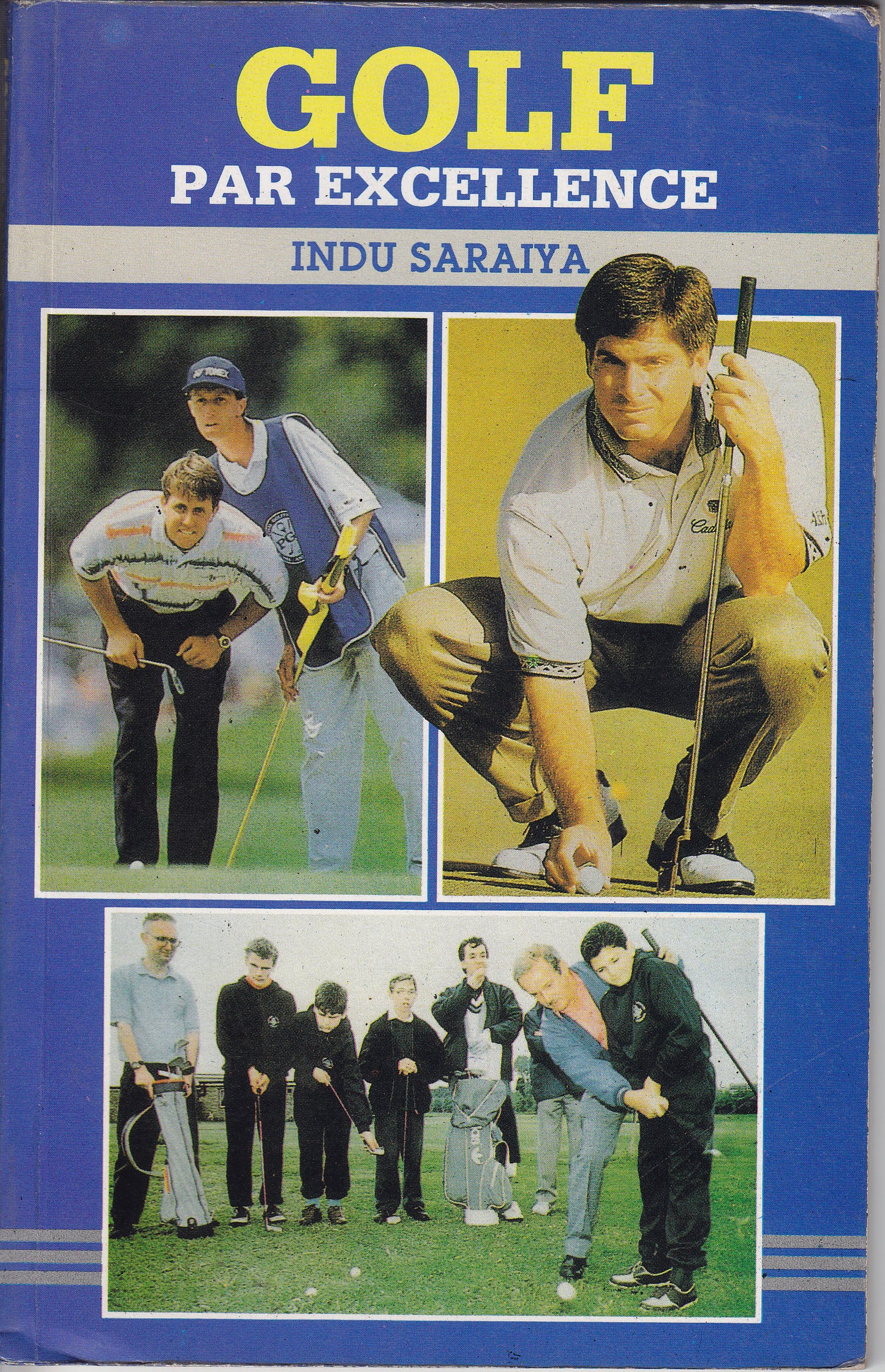 GOLF INSTRUCTIONAL Golf Par Excellence