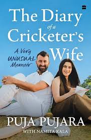 CRICKET BIOGRAPHY - THE DIARY OF A CRICKETER’S WIFE - A Very Unusual Memoir: